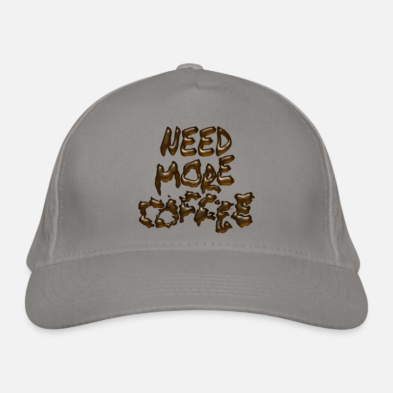 Need More Coffee Organic Baseball Cap