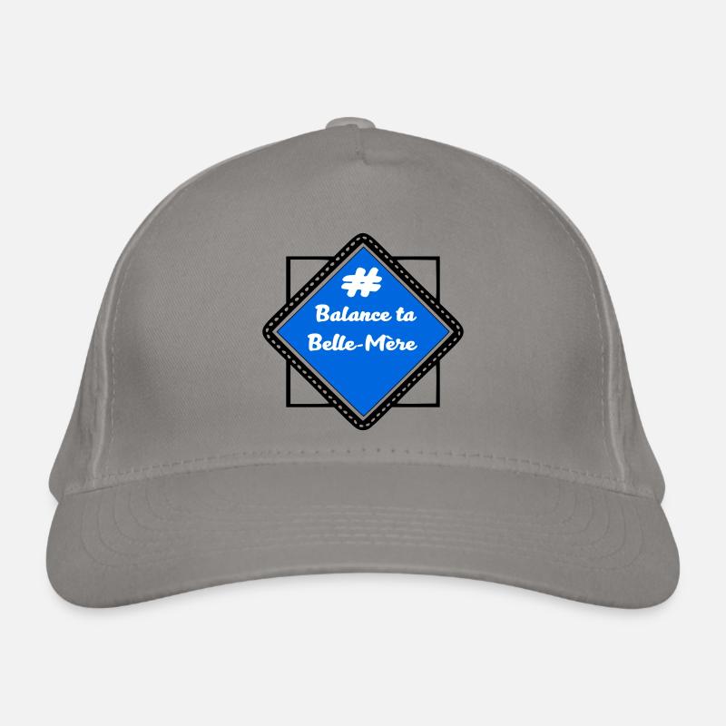 # Balance ta belle-mère Casquette classique bio