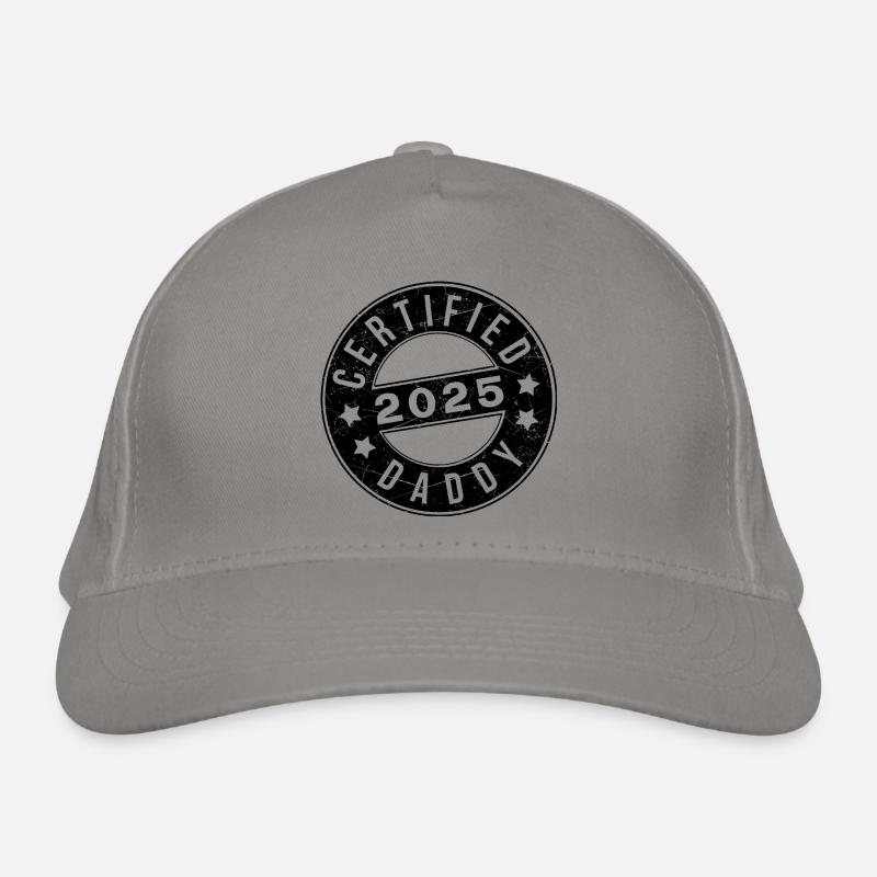 Certified Daddy 25 Vater Dad Papa 2025 - Bio-Baseballkappe - Hellgrau