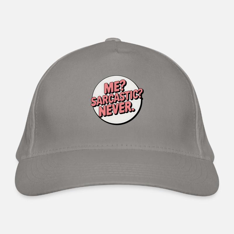 Sarcastic Self-Expression Badge Organic Baseball Cap