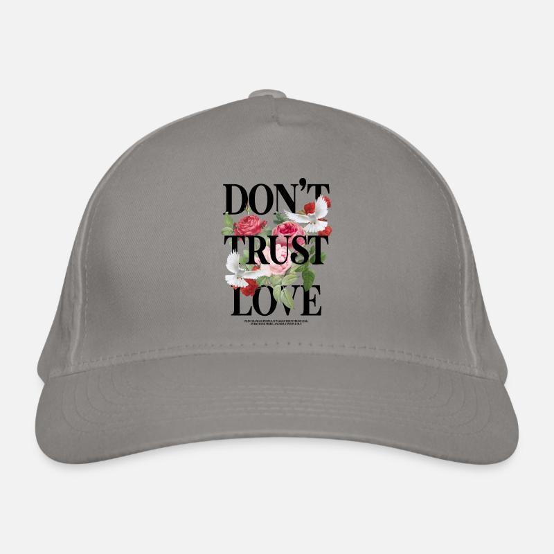 Don't Trust Love Bio-Baseballkappe