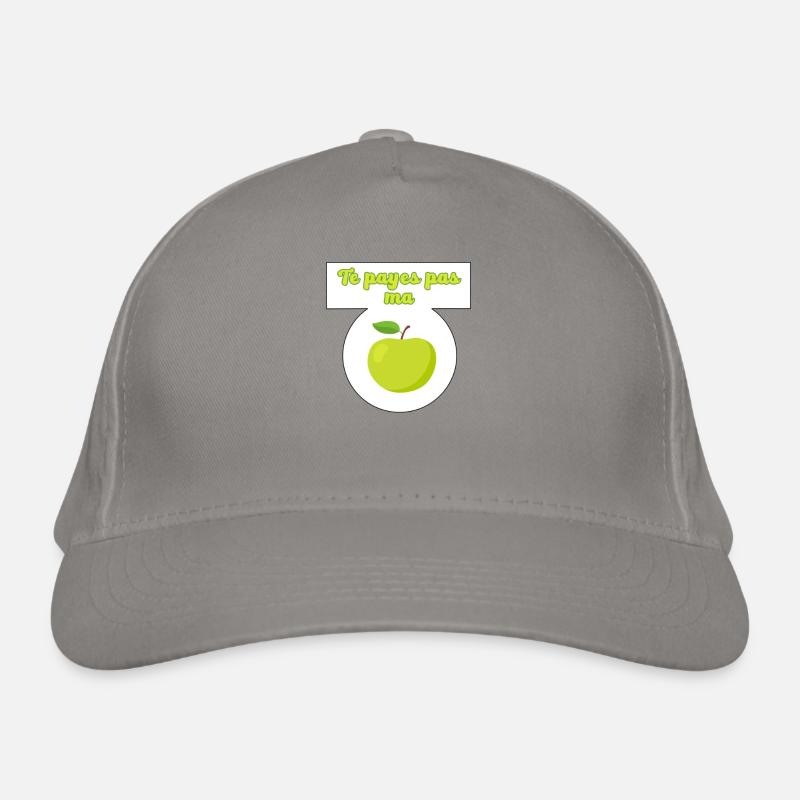 Te payes pas ma pomme Casquette classique bio