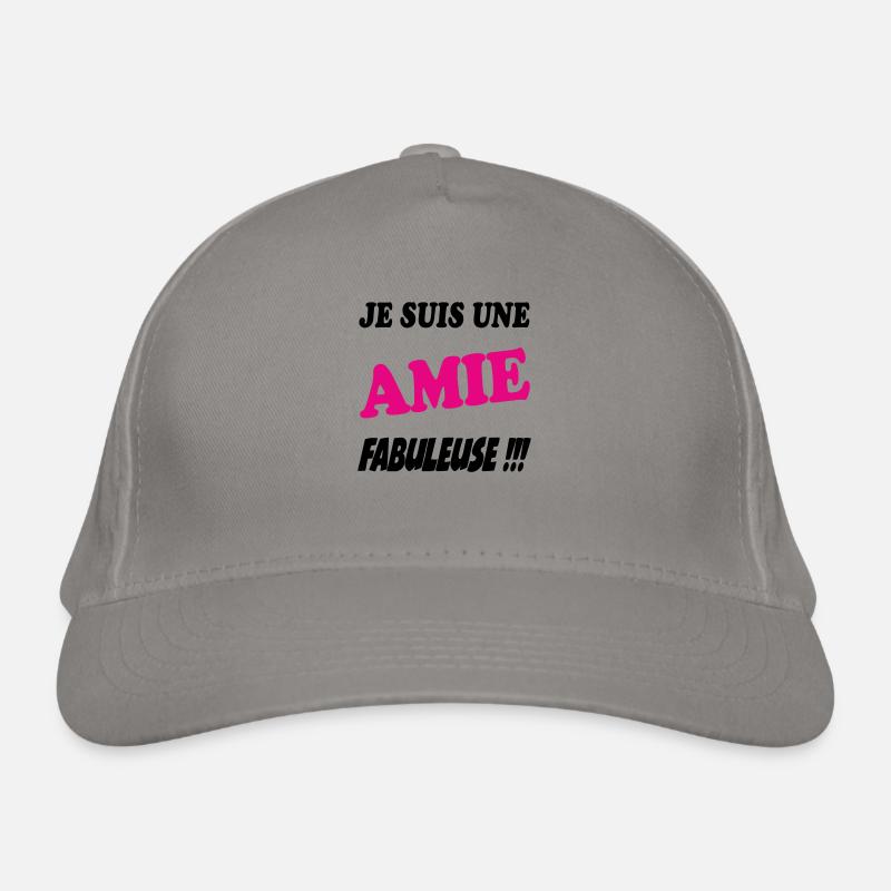 Je suis une amie fabuleuse Casquette classique bio