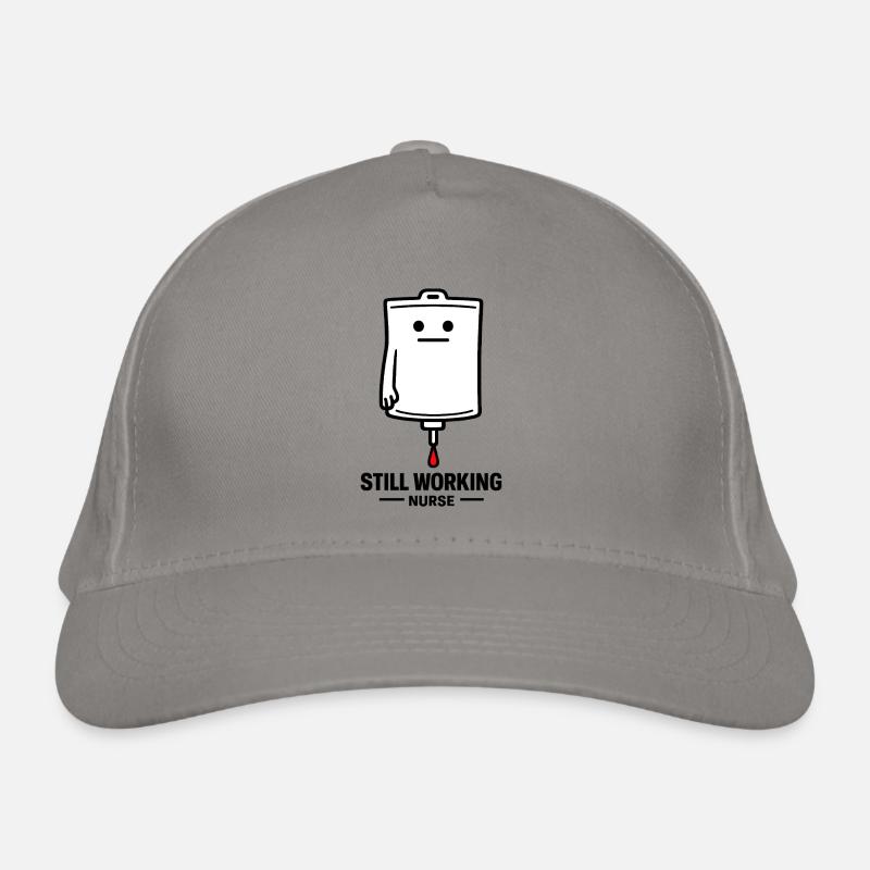 Still Working Nurse Organic Baseball Cap