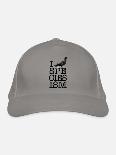 I 💩SPECIESISM - Bio-Baseballkappe - Hellgrau