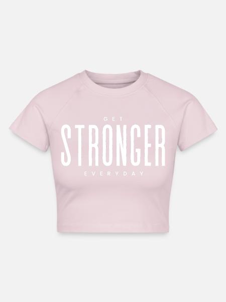 Get Stronger - Cropped Frauen Organic T-Shirt - Puderrosa