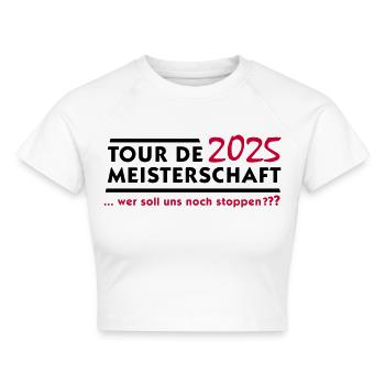 Tour de Meisterschaft 2025 - Cropped Frauen Organic T-Shirt - Weiß - Vorne - AI Model Female 172 dark (172cm)