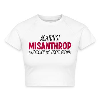 Achtung Misanthrop Ansprechen Auf Eigene Gefahr - Cropped Frauen Organic T-Shirt - Weiß - Vorne - AI Model Female 172 dark (172cm)