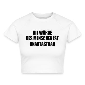 die würde des menschen ist unantastbar - Cropped Frauen Organic T-Shirt - Weiß - Vorne - AI Model Female 172 dark (172cm)