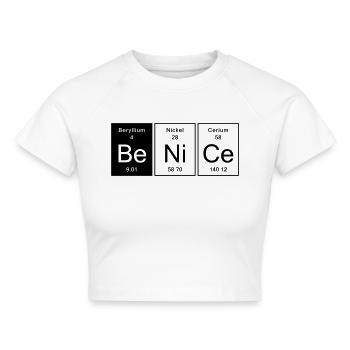 Nice - Be Nice - Cropped Frauen Organic T-Shirt - Weiß - Vorne - AI Model Female 172 dark (172cm)