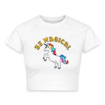Zauberhaftes Einhorn Be Magical Unicorn Magie - Cropped Frauen Organic T-Shirt - Weiß - Vorne - AI Model Female 172 dark (172cm)