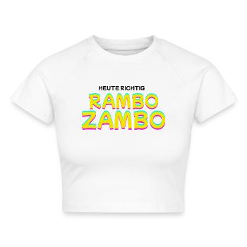 Heute Richtig: RAMBO ZAMBO - Cropped Frauen Organic T-Shirt - Weiß - Vorne - AI Model Female 172 dark (172cm)