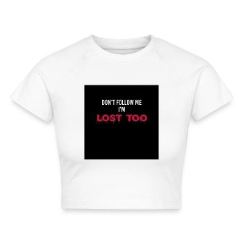 Lustiges Sprichwort - Cropped Frauen Organic T-Shirt - Weiß - Vorne - AI Model Female 172 dark (172cm)