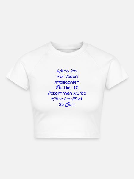 Politik - Cropped Frauen Organic T-Shirt - Weiß