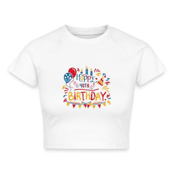 Alles Gute zum 40. Geburtstag Vierzig 40 Jahre alte Geschenkideen - Cropped Frauen Organic T-Shirt - Weiß - Vorne - AI Model Female 172 dark (172cm)
