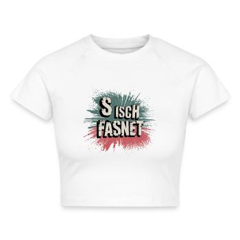 S Isch Fasnet - Karneval Fasching Spruch - Cropped Frauen Organic T-Shirt - Weiß - Vorne - AI Model Female 172 dark (172cm)