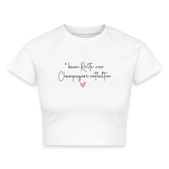 Sekt Alkohol Trinken Party Geschenk - Cropped Frauen Organic T-Shirt - Weiß - Vorne - AI Model Female 172 dark (172cm)