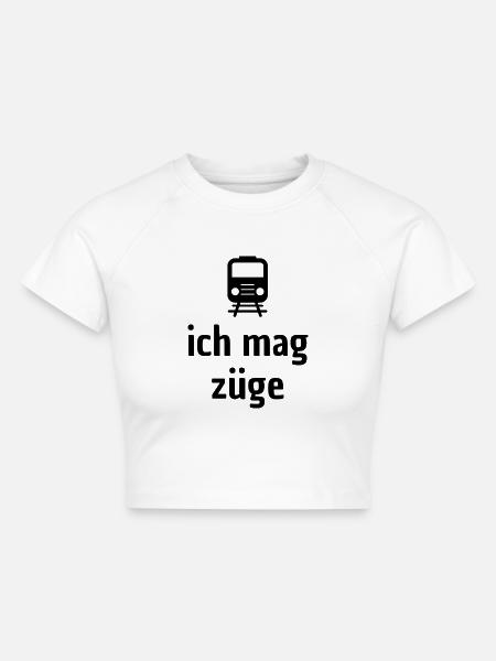 Ich mag Züge! - Cropped Frauen Organic T-Shirt - Weiß