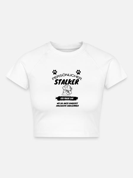 dein persönlicher stalker - Cropped Frauen Organic T-Shirt - Weiß