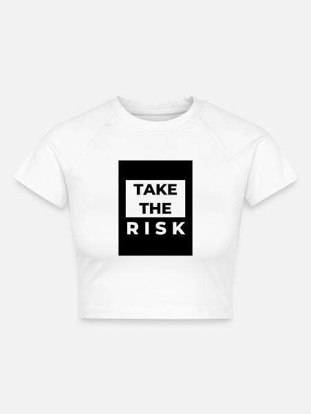TAKE THE RISK - Cropped Frauen Organic T-Shirt - Weiß
