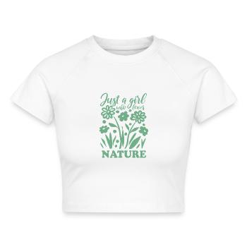 Just a girl who loves nature - Sommer - Spruch - Cropped Frauen Organic T-Shirt - Weiß - Vorne - AI Model Female 172 dark (172cm)
