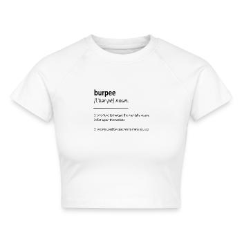Burpee Definition - Cropped Frauen Organic T-Shirt - Weiß - Vorne - AI Model Female 172 dark (172cm)