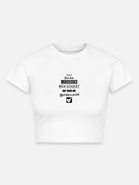 Lustiger Lehrer - Cropped Frauen Organic T-Shirt - Weiß