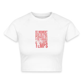 COOLER SPRUCH FÜR MEHRSPRACHLER, INTERNATIONAL - Cropped Frauen Organic T-Shirt - Weiß - Vorne - AI Model Female 172 dark (172cm)