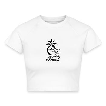Beach Ferien Strand Urlaub Spruch Geschenk - Cropped Frauen Organic T-Shirt - Weiß - Vorne - AI Model Female 172 dark (172cm)
