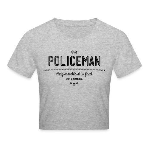 Bester Polizist - Handwerkskunst vom Feinsten - Crop T-Shirt