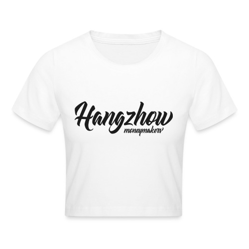 hangzhou moneymakers - Crop T-Shirt
