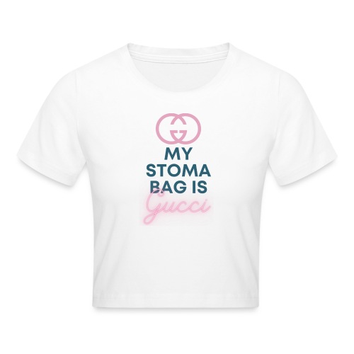 My stoma bag is... - Crop T-Shirt