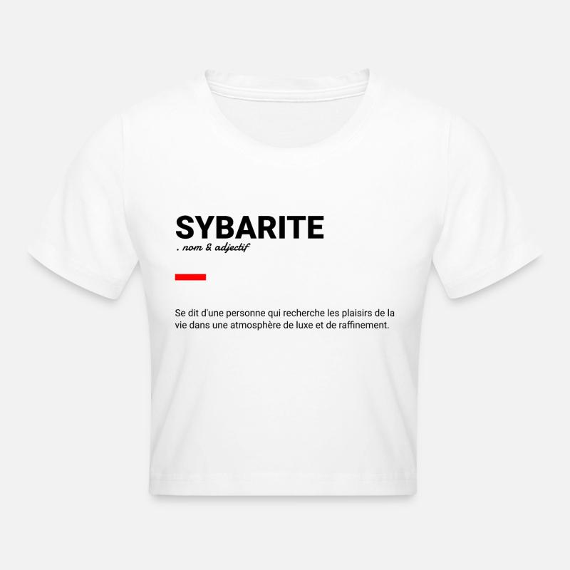Sybarite définition - Crop top - blanc