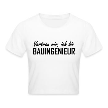 Bauingenieur - Frauen Cropped T-Shirt - Weiß - Vorne - Marisol (170cm)