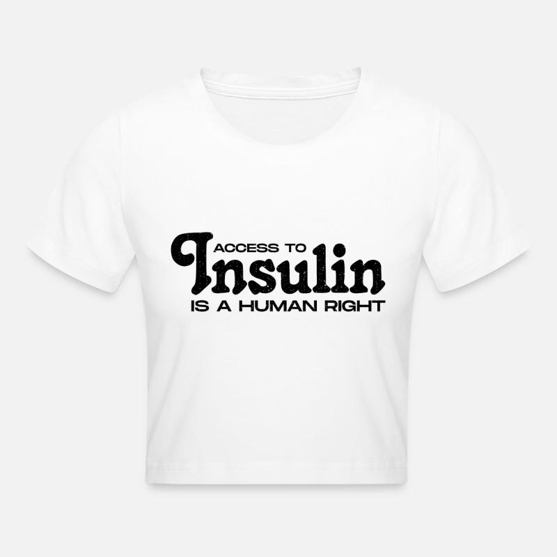 L’accès à l’insuline est un droit humain - Crop top - blanc