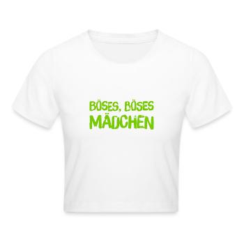Böses, Böses Mädchen - Frauen Cropped T-Shirt - Weiß - Vorne - Marisol (170cm)