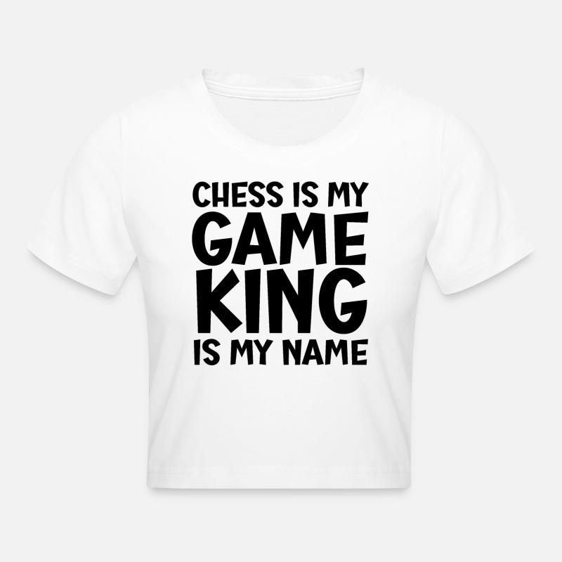 Les échecs sont mon jeu Le roi est mon nom - Crop top - blanc