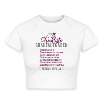 Checkliste Brautaufgaben JGA Hochzeit - Frauen Cropped T-Shirt - Weiß - Vorne - Marisol (170cm)