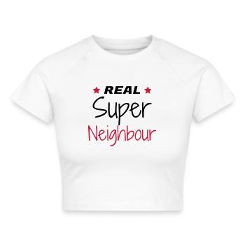 Nachbar / Nachbarschaft / Nachbarin / Haus - Frauen Cropped T-Shirt - Weiß - Vorne - Marisol (170cm)