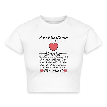 Arzthelferin Danke Dankeschön sagen zum Abschied - Frauen Cropped T-Shirt - Weiß - Vorne - Marisol (170cm)