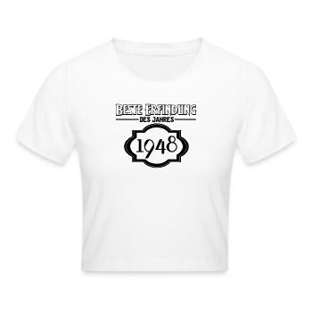 Beste Erfindung des Jahres 1948 Geschenk - Frauen Cropped T-Shirt - Weiß - Vorne - Marisol (170cm)