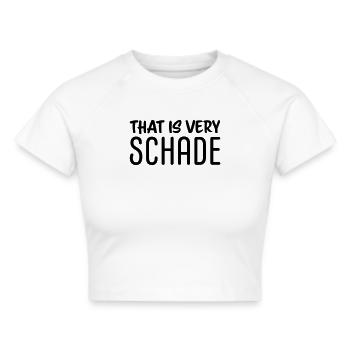 That is very schade - Frauen Cropped T-Shirt - Weiß - Vorne - Marisol (170cm)