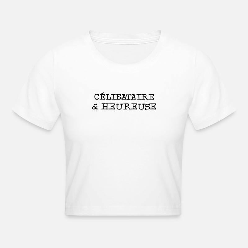 Célibataire & Heureuse - Crop top - blanc