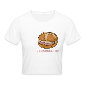 Leberkäs Motiv Leberkas Leberkäs Boarisch Semmel - Frauen Cropped T-Shirt - Weiß - Vorne - Marisol (170cm)