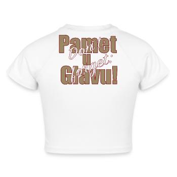Pamet u Glavu! Statement - Cropped T-Shirt - white - Back - Marisol (170cm)