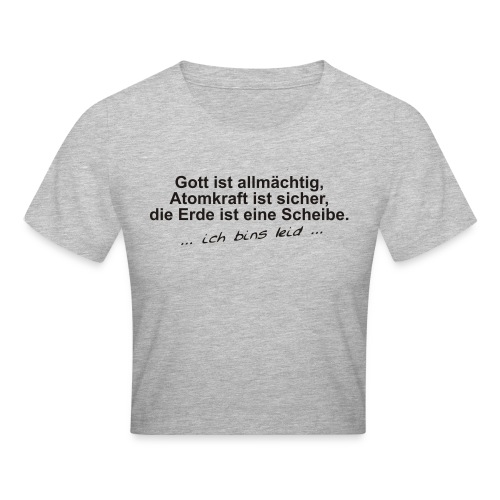 gottistallmaechtig - Cropped T-Shirt