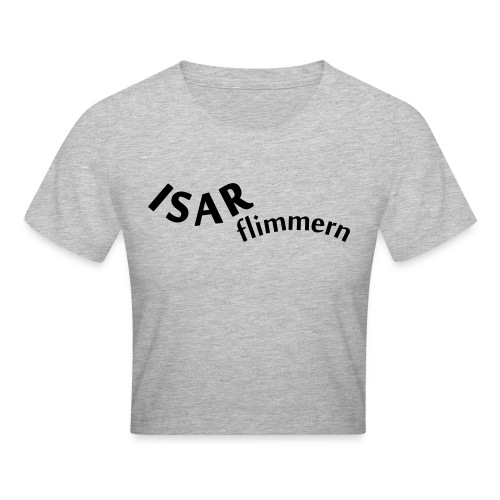 Isar_flimmern - Crop T-Shirt
