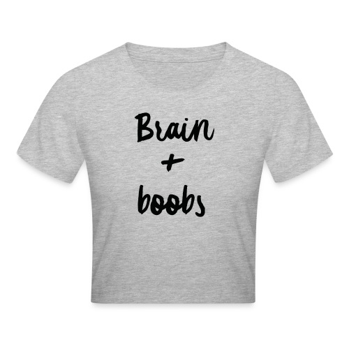 Brain + Boobs - Crop top