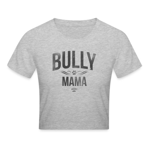 Stolze Bullymama Retro - Crop T-Shirt