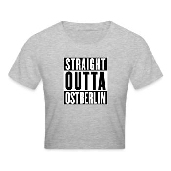Straight outta Ostberlin (Farbe änderbar) - Frauen Cropped T-Shirt - Grau meliert - Vorne - Liana (172cm)